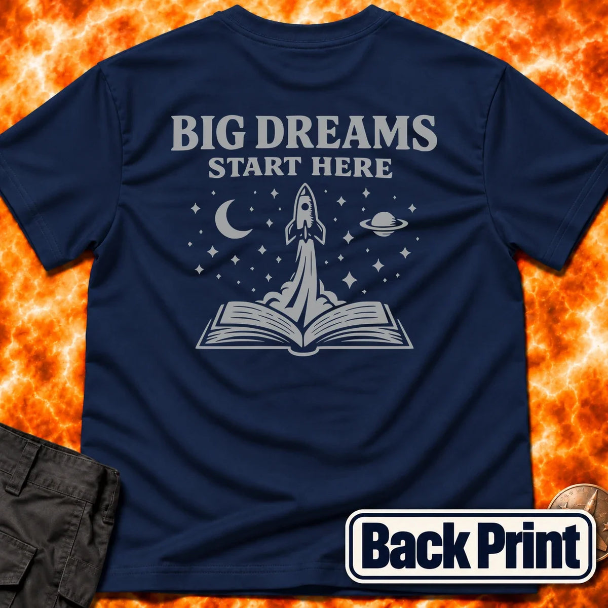 Big Dreams Start Here Back Print T-Shirt product image 1