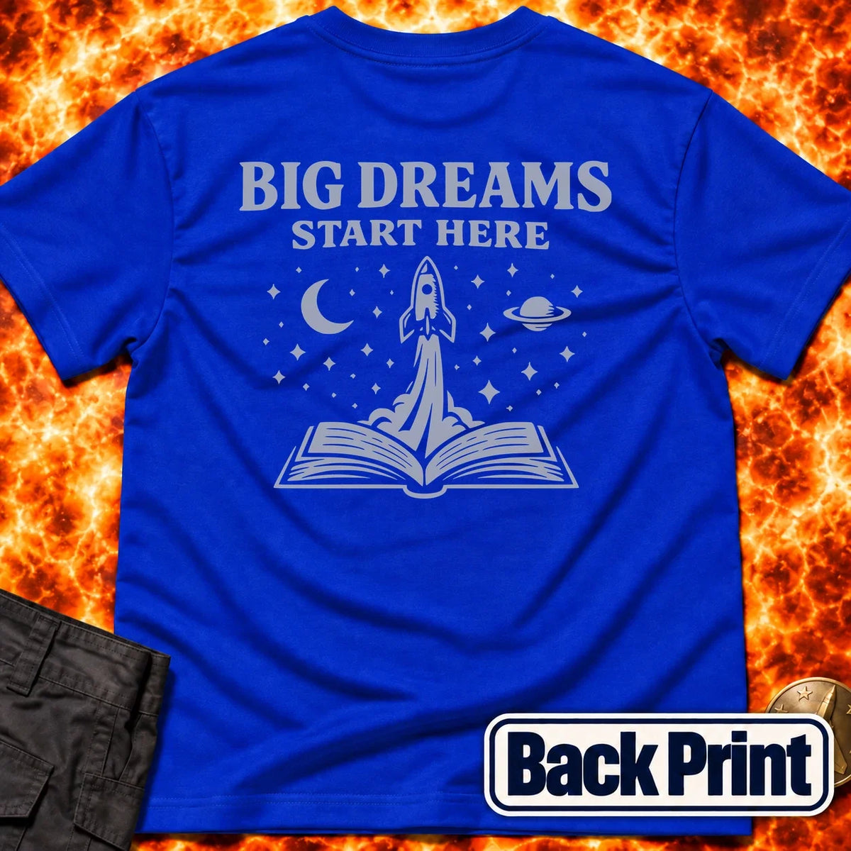 Big Dreams Start Here Back Print T-Shirt product image 3
