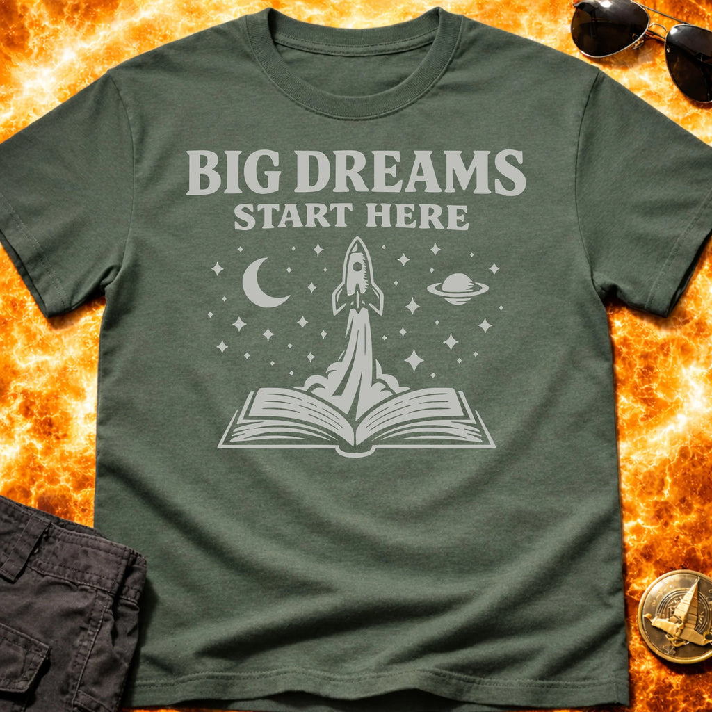 Big Dreams Start Here T-Shirt product image 6