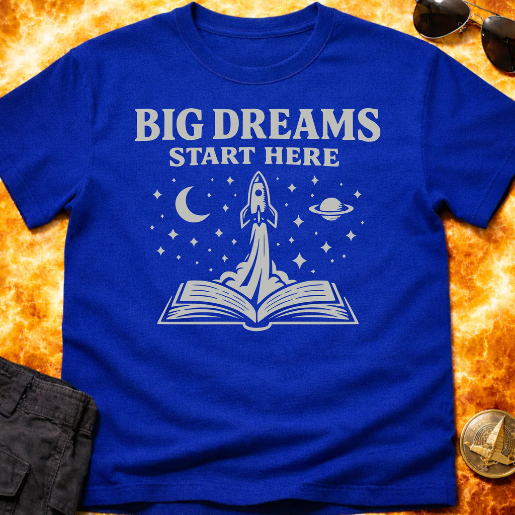 Big Dreams Start Here T-Shirt product image 5
