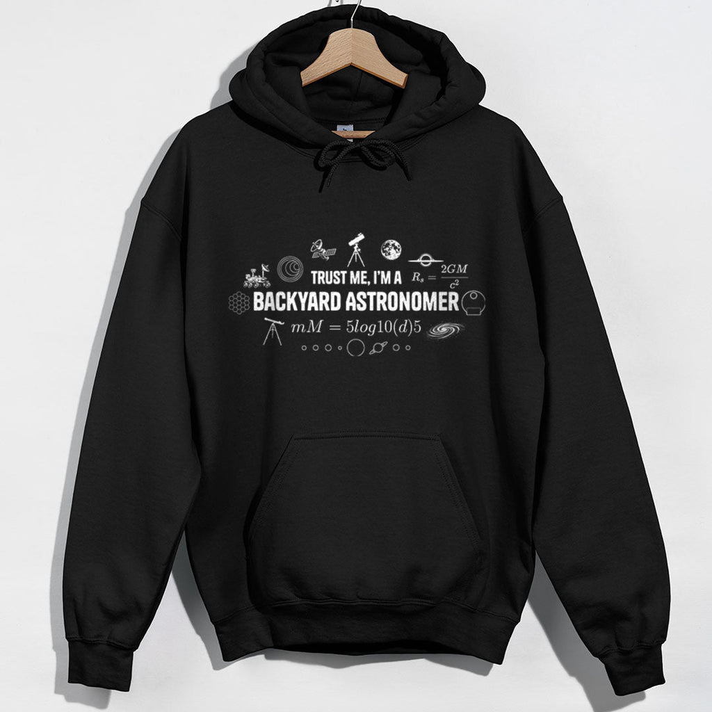 Trust Me Backyard Astronomer Hoodie product image 1