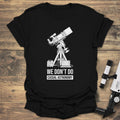 We Don’t Do Casual Astronomy product image 1