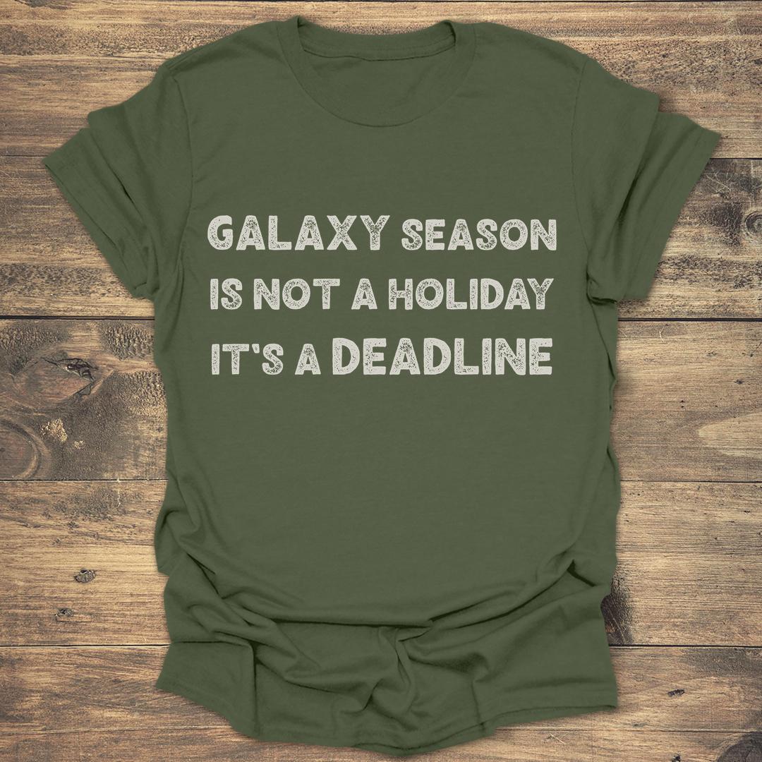 Galaxy Season Is Not A Holiday product image 3