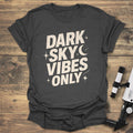 Dark Sky Vibes Only product image 1