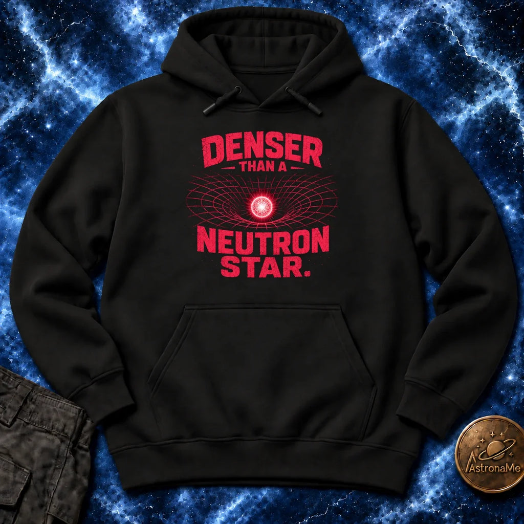 Denser Than A Neutron Star Hoodie product image 1