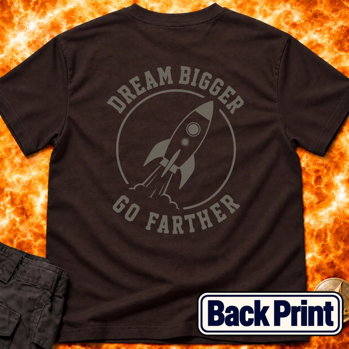 Dream Bigger Go Farther Back Print T-Shirt product image 2