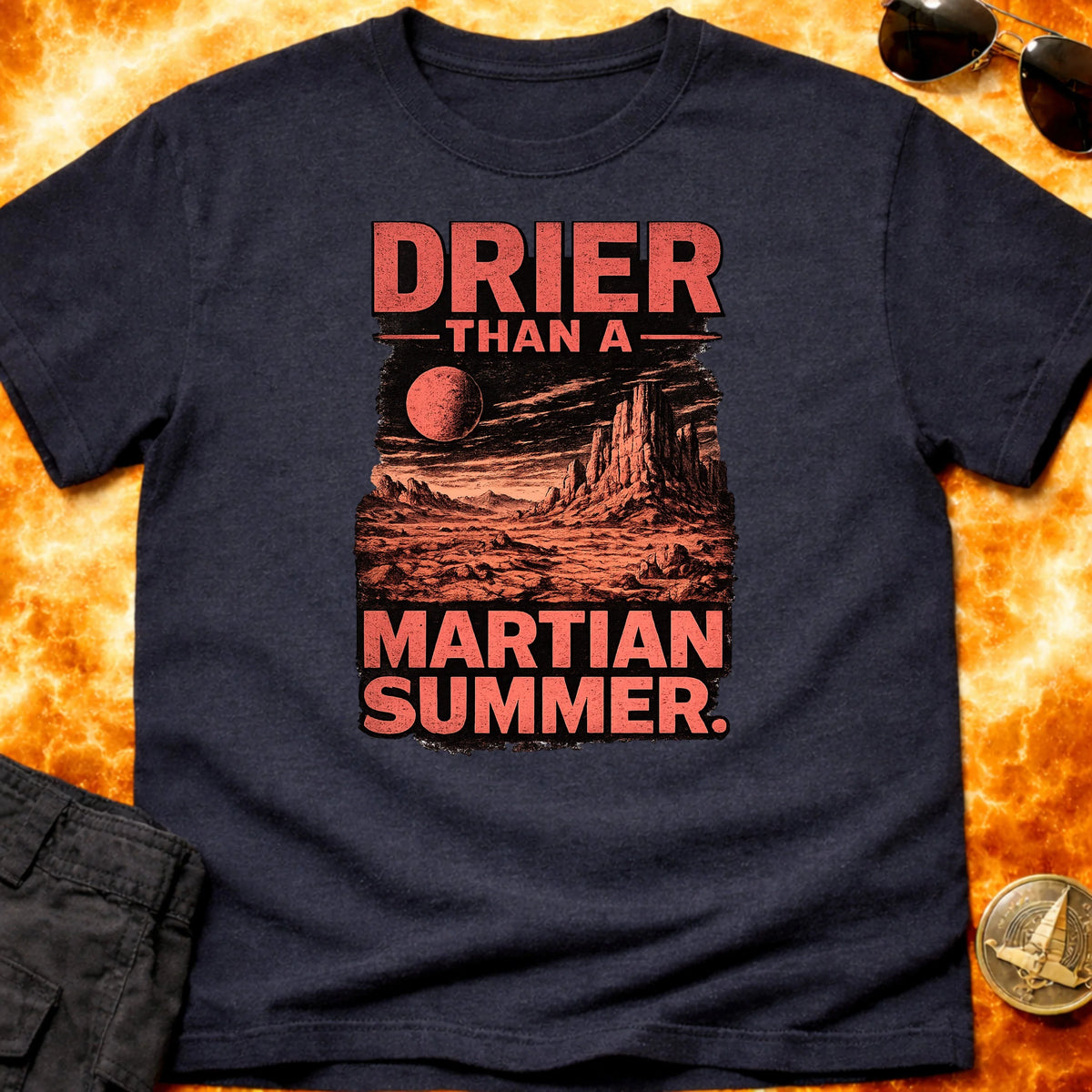 Drier Than A Martian Summer T-Shirt product image 5