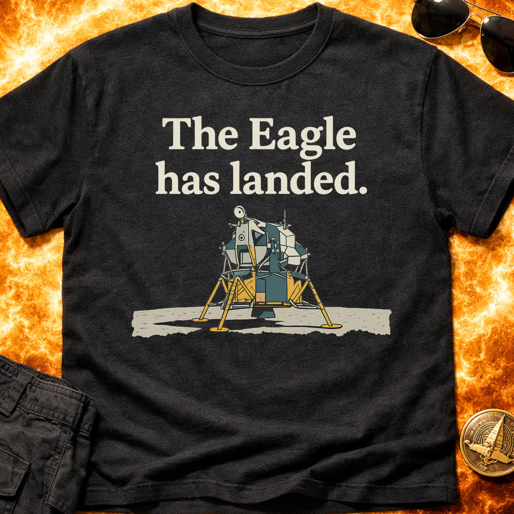 Eagle Has Landed T-Shirt product image 2
