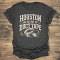 Houston We're Out Of Duct Tape product image 1
