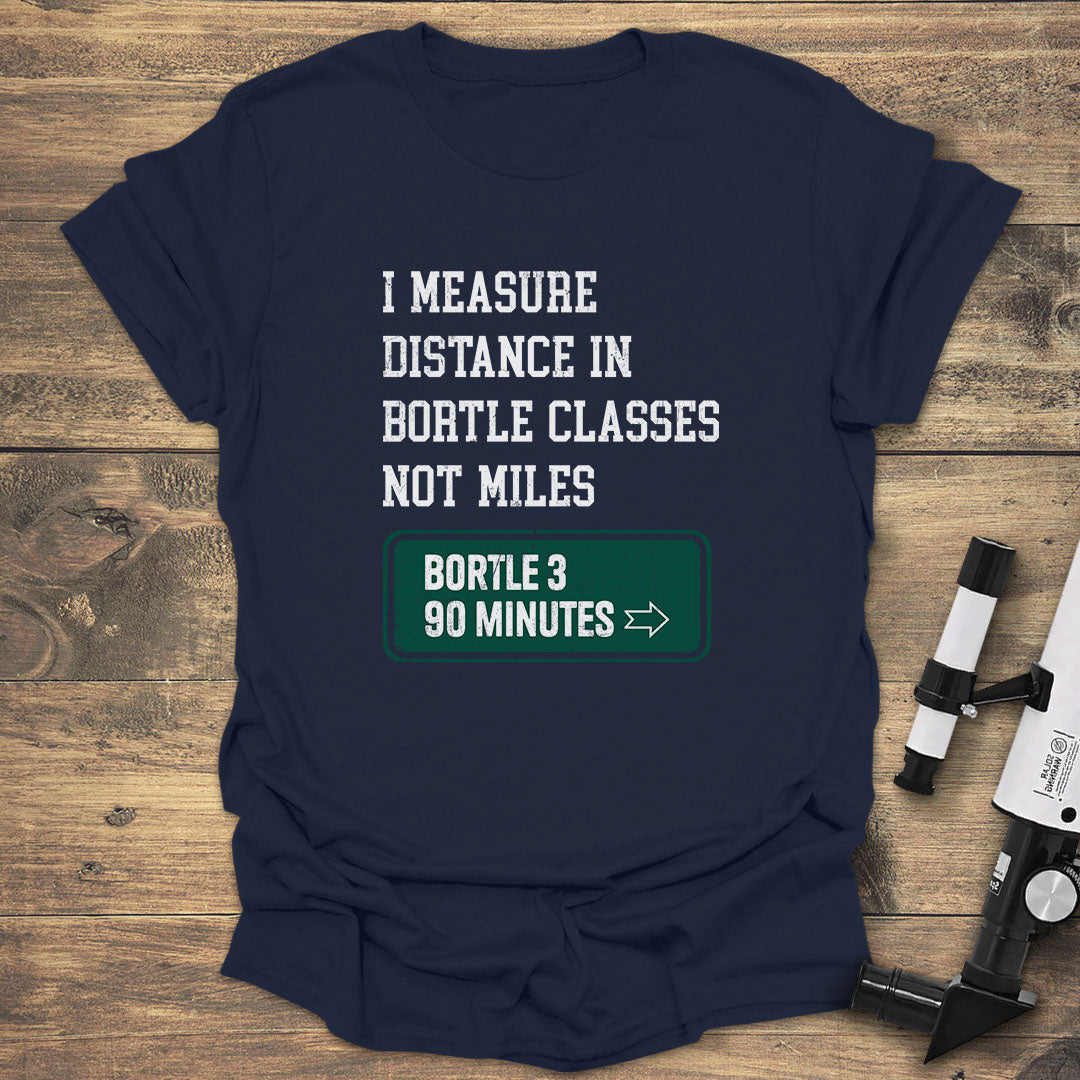 I Measure Distance In Bortle product image 3
