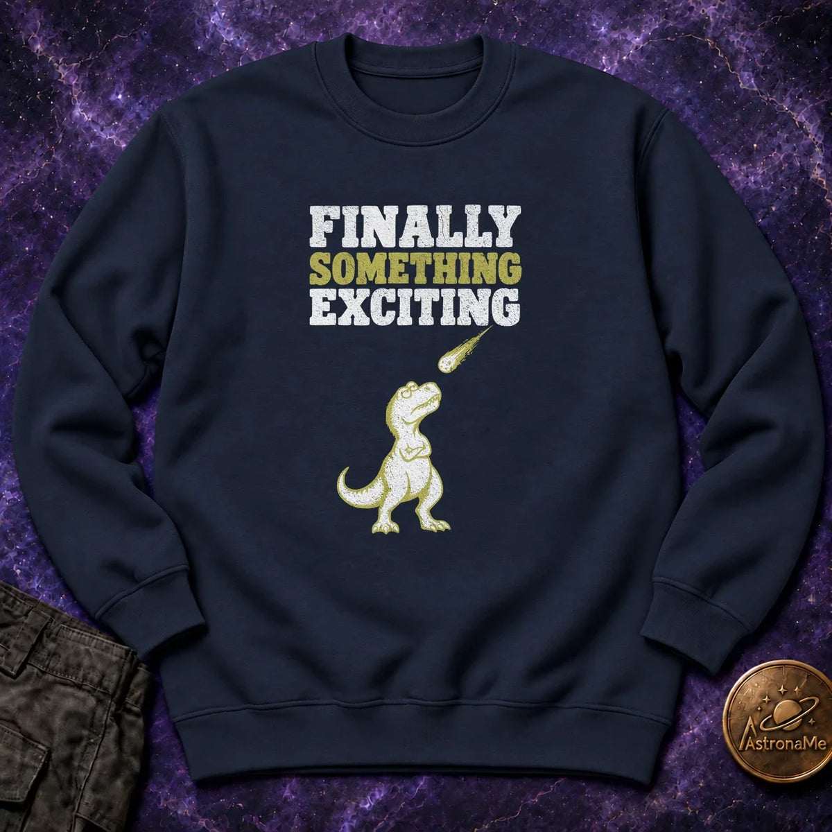 Finally Something Exciting Crewneck Sweatshirt product image 1