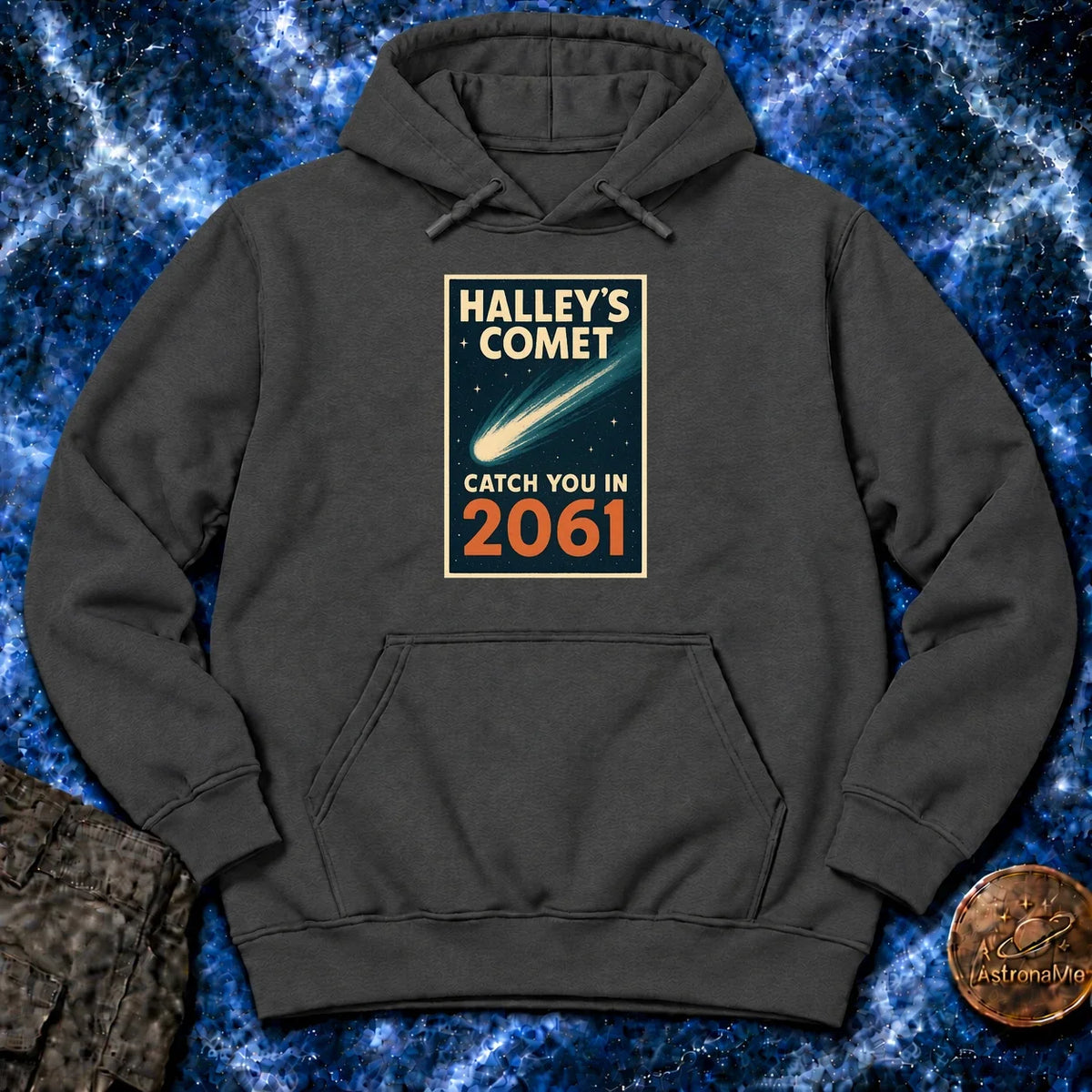 Halleys Comet Catch You In 2061 Hoodie