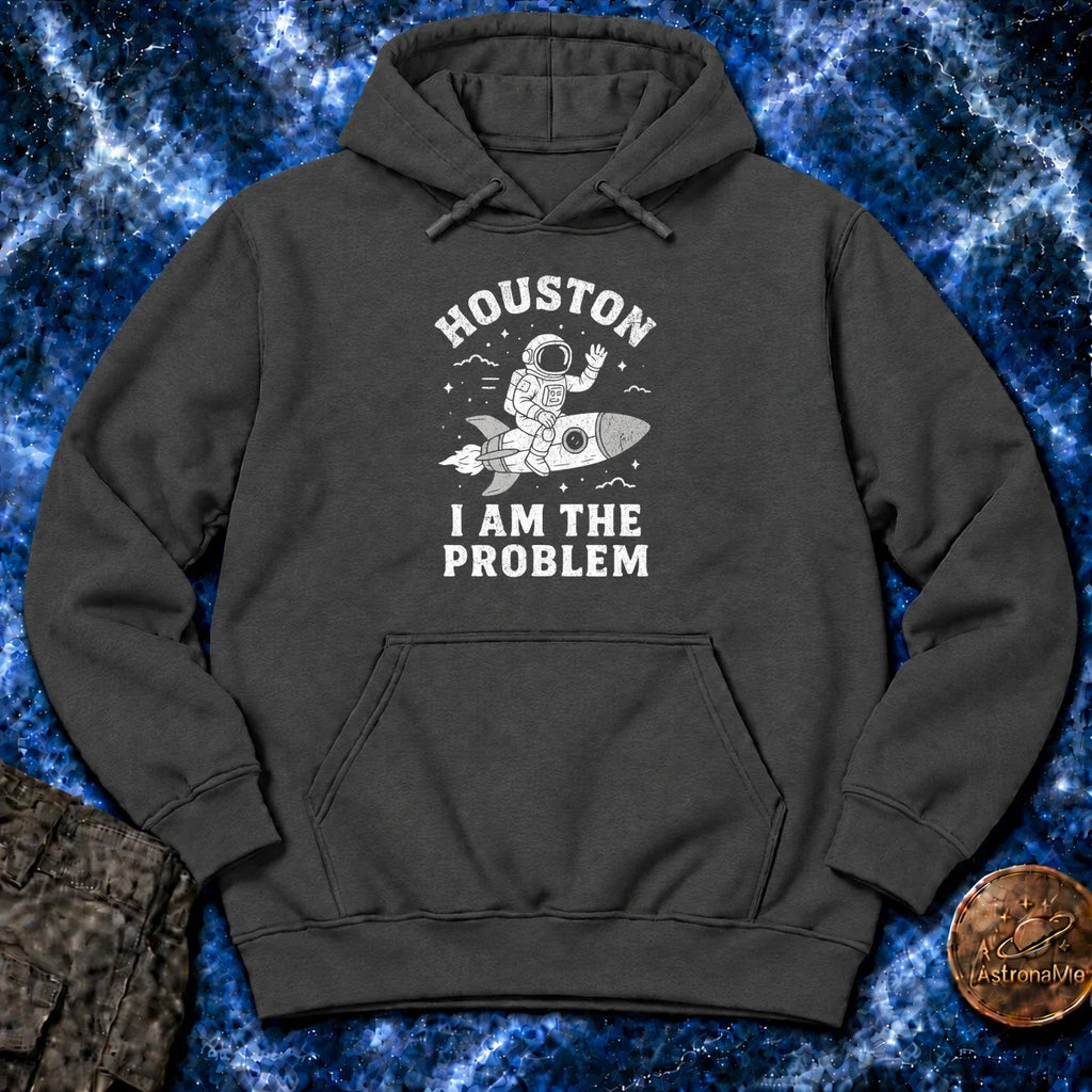 Houston I Am The Problem Hoodie product image 2