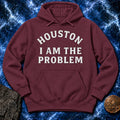 Houston I Am The Problem Statement Hoodie product image 1