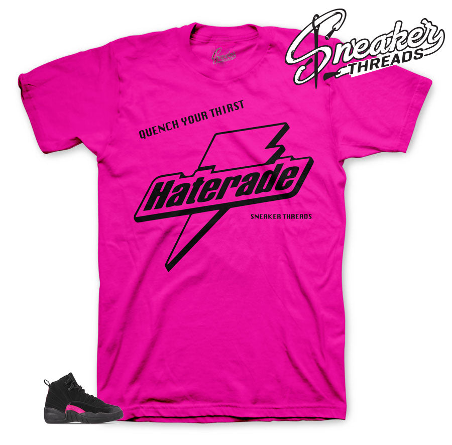 Retro 12 Rush Pink Haterade Shirt