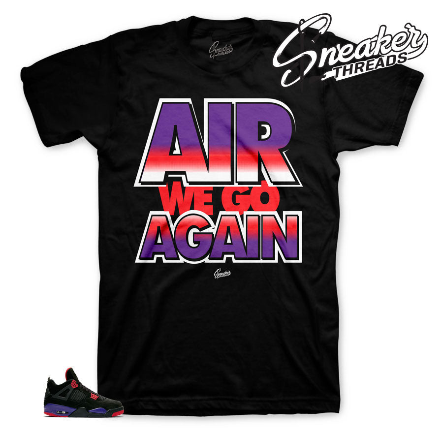 Retro 4 Raptor Air We Go Shirt