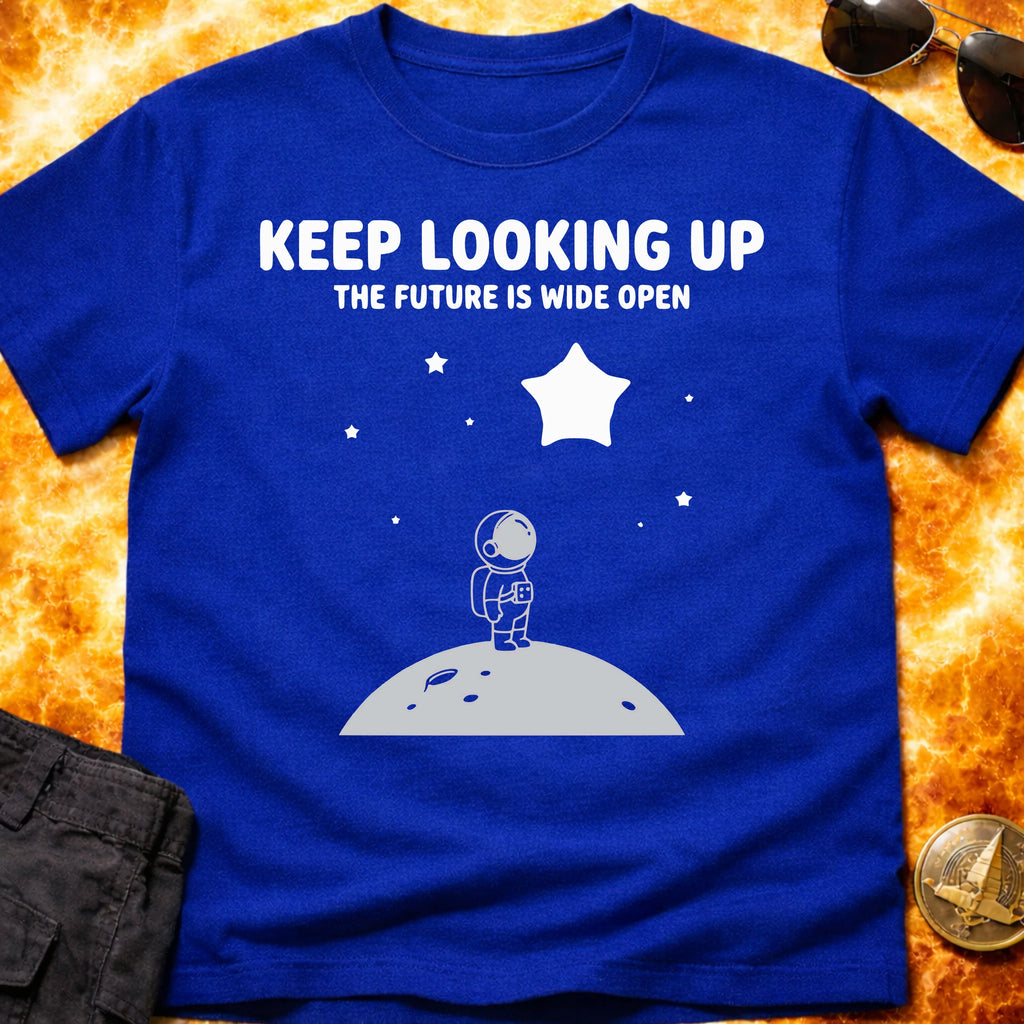 Keep Looking Up The Future Is Wide Open T-Shirt product image 3