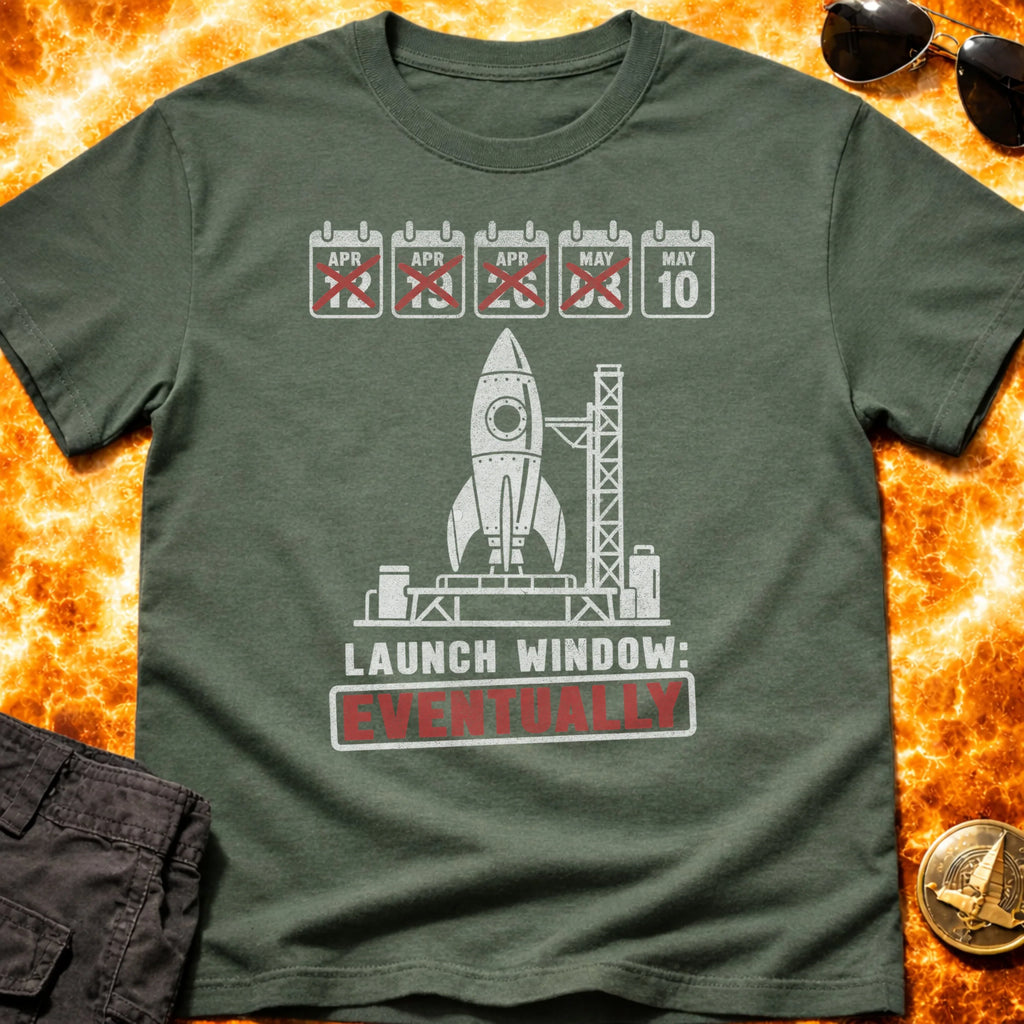 Launch Window Eventually T-Shirt product image 6