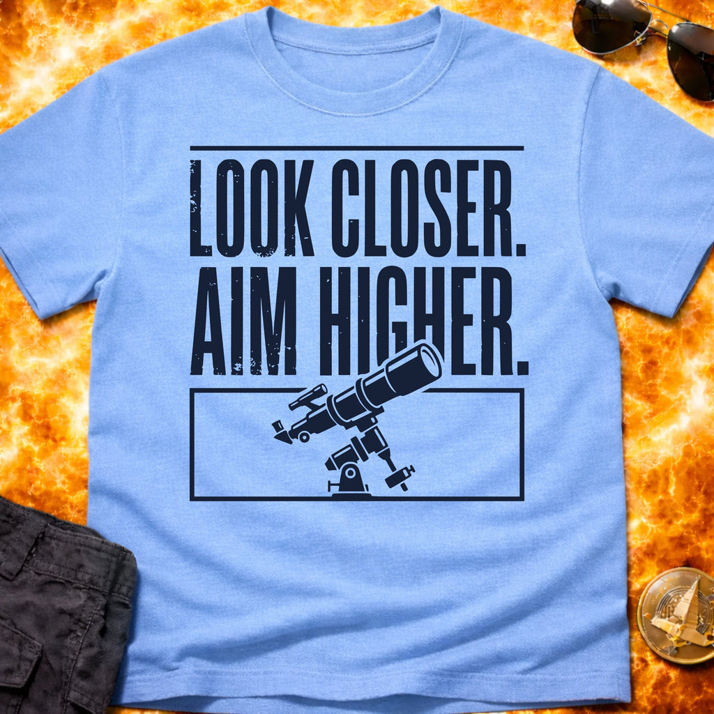 Look Closer Aim Higher Telescope T-Shirt product image 2