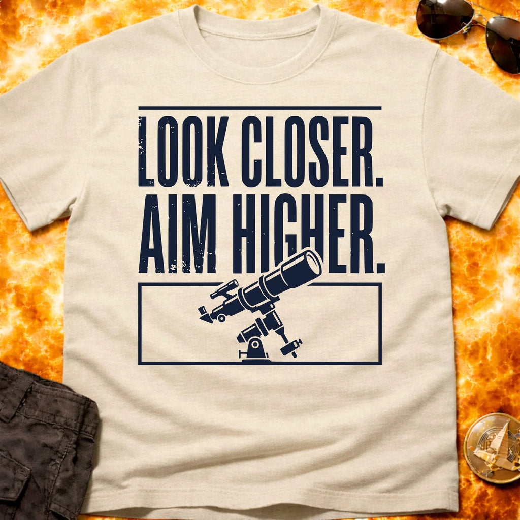 Look Closer Aim Higher Telescope T-Shirt product image 6