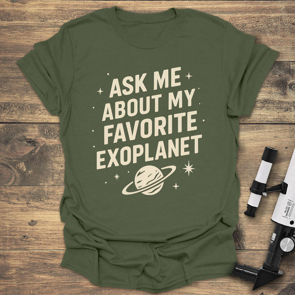 Ask Me About My Favorite Exoplanet product image 1