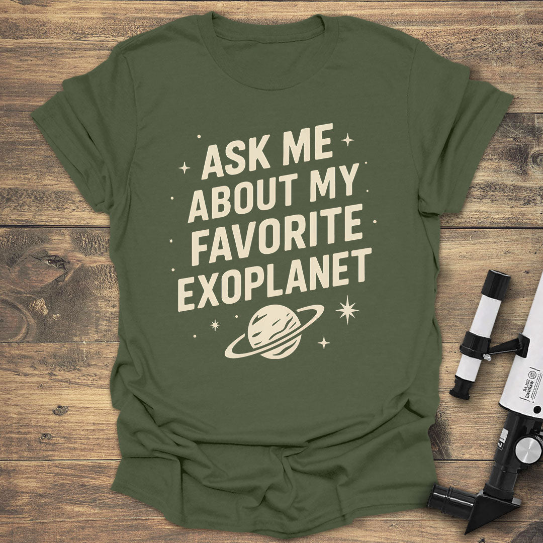 Ask Me About My Favorite Exoplanet product image 1