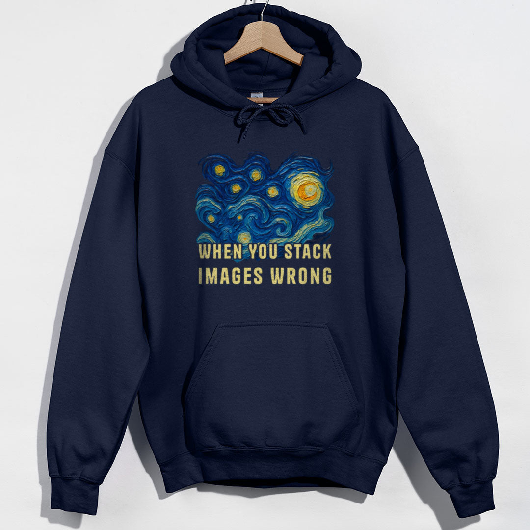 When You Stack Images Wrong Hoodie product image 1