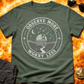 Observe More Worry Less T-Shirt product image 1