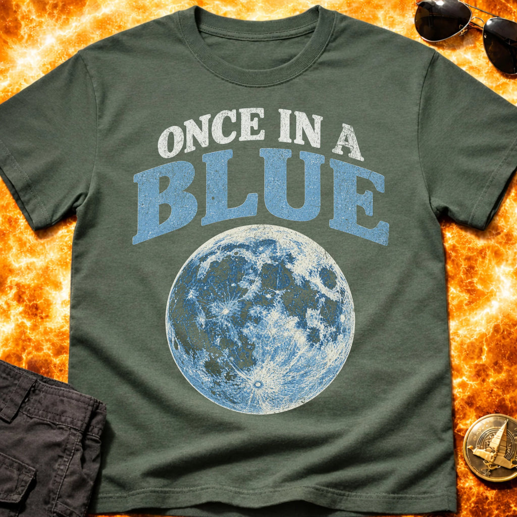 Once In A Blue Moon T-Shirt product image 6