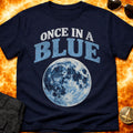 Once In A Blue Moon T-Shirt product image 1