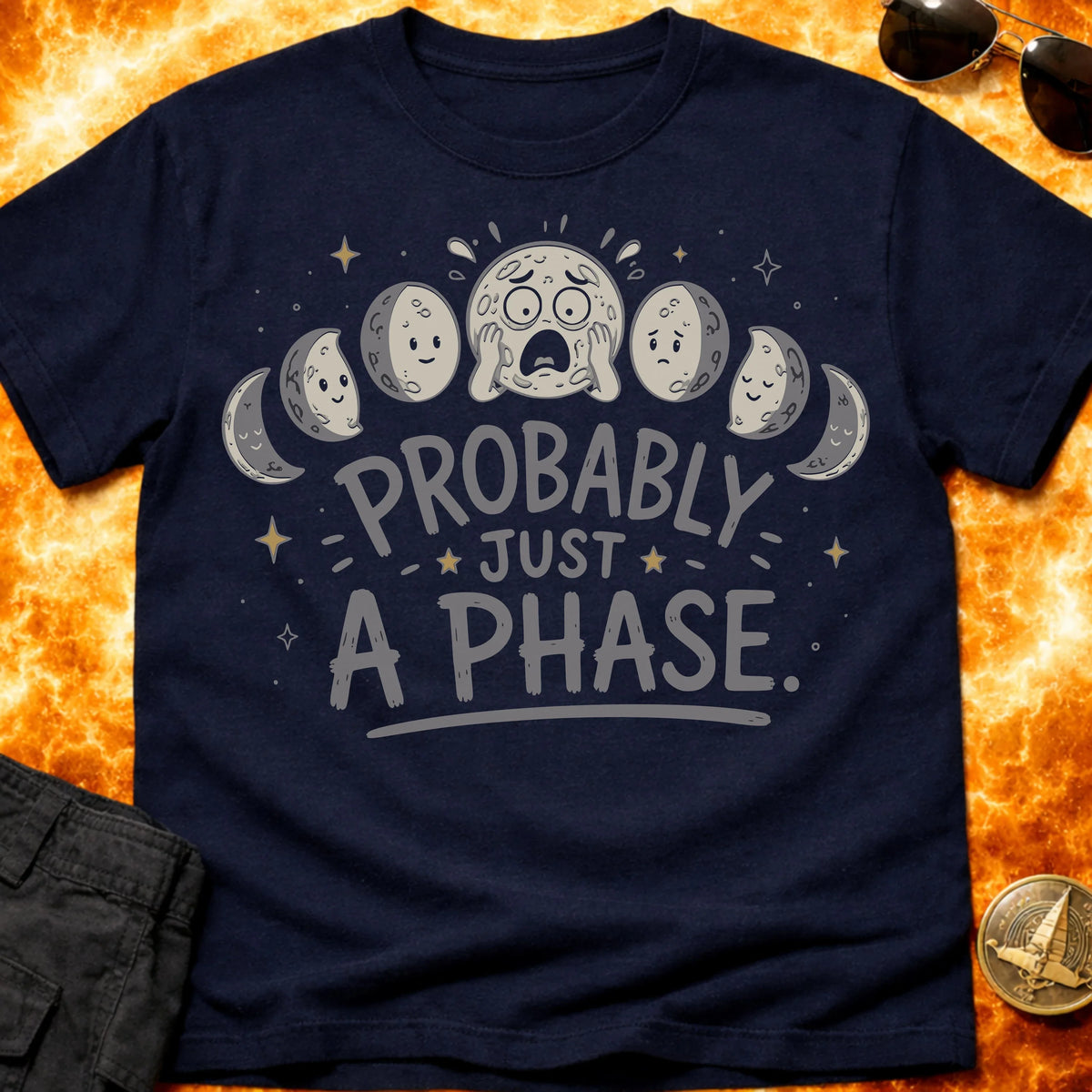 Probably Just a Phase T-Shirt product image 2