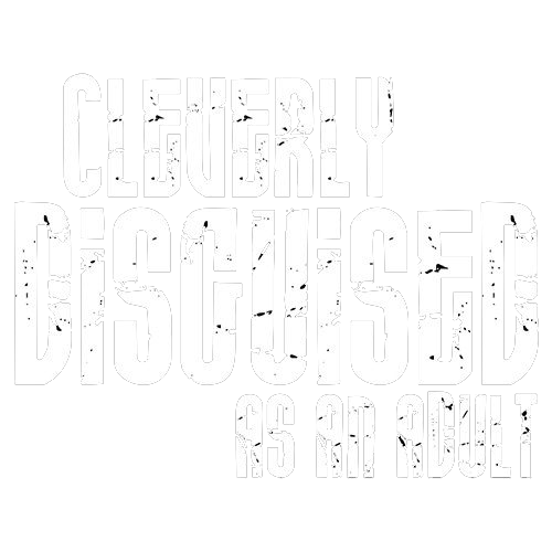 Cleverly Disguised As An Adult T-Shirt product image 2