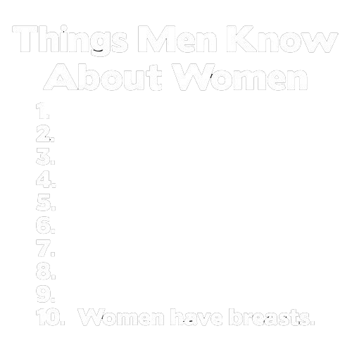 Things Men Know About Women T-Shirt product image 3