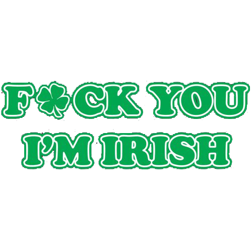 Fck You I'm Irish T-Shirt product image 2