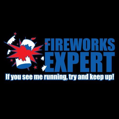 Fireworks Expert If You See Me Running Try And Keep Up product image 2