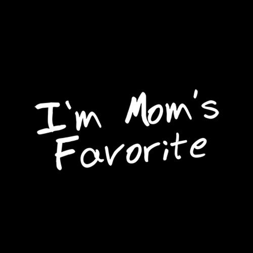 I'm Mom's Favorite T-Shirt product image 2