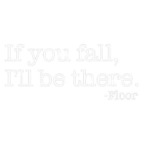 If You Fall I'll Be There Floor T-Shirt product image 2