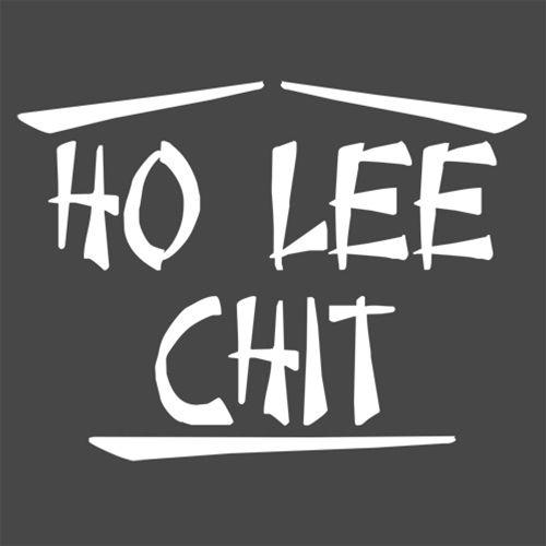Ho Lee Chit T-Shirt product image 2