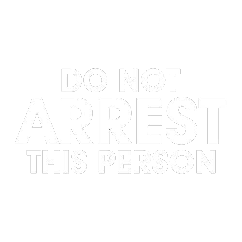 Do Not Arrest This Person T-Shirt product image 2