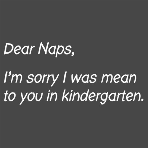 Dear Naps, I'm Sorry I Was Mean To You In Kindergarten product image 2