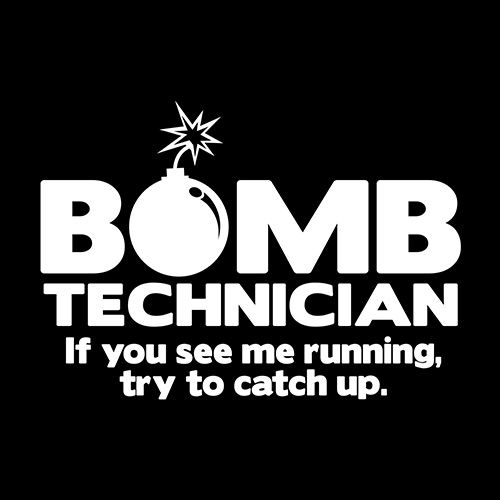 Bomb Technician If You See Me Running Try And Keep Up product image 2