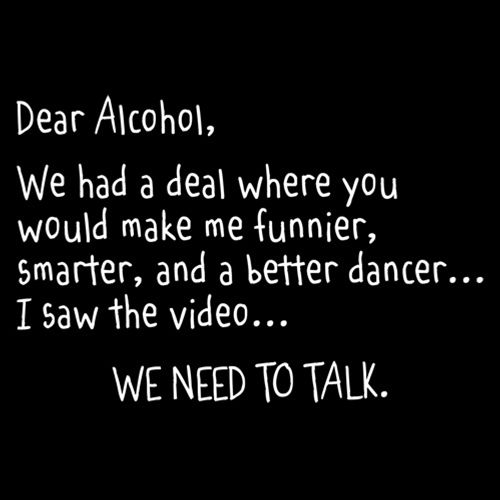Dear Alcohol We Had A Deal T-Shirt product image 2