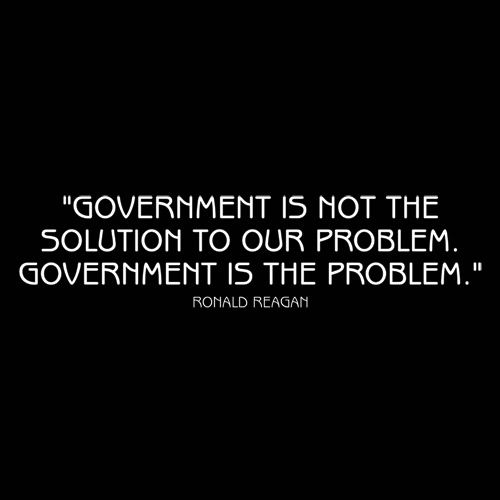Goverment Is Not The Solution To Our Problem Is T-Shirt product image 3