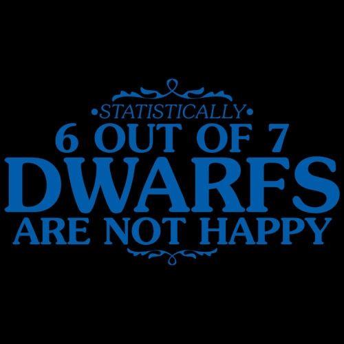 6 Out Of 7 Dwarfs Are Not Happy T-Shirt product image 2