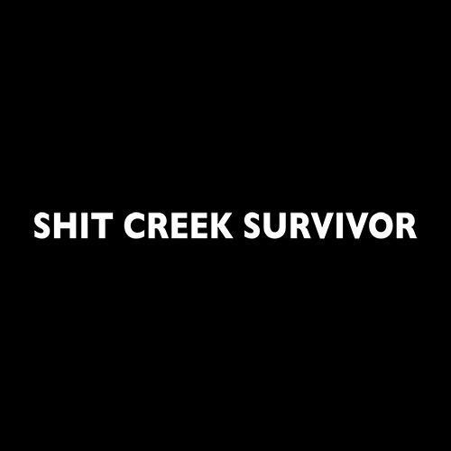 Shit Creek Survivor T-Shirt product image 2