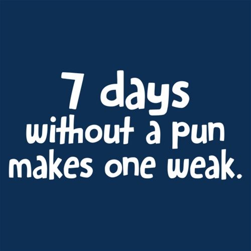 7 Days Without A Pun Makes One Weak T-Shirt product image 3