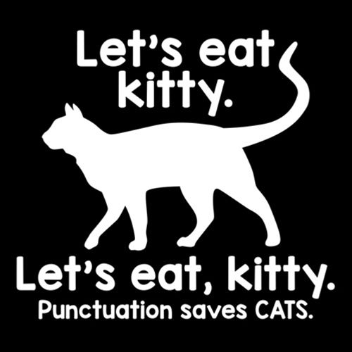 Let's Eat Kitty. Punctuation Saves Cats T-Shirt product image 2