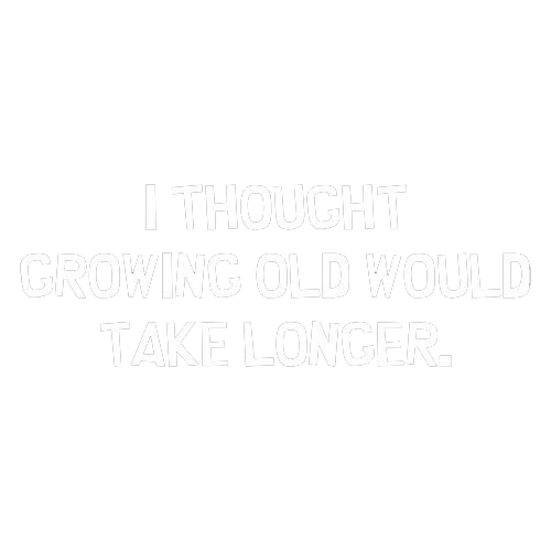 I Thought Growing Older Would Take Longer T-Shirt product image 2