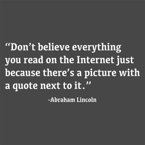 Don't Believe The Internet Because A Picture With Quote product image 2