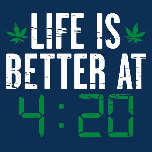 Life IS Better At 4:20 T-Shirt product image 3